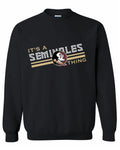 Seminoles Thing Crew Sweatshirt