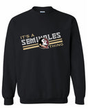 Seminoles Thing Crew Sweatshirt
