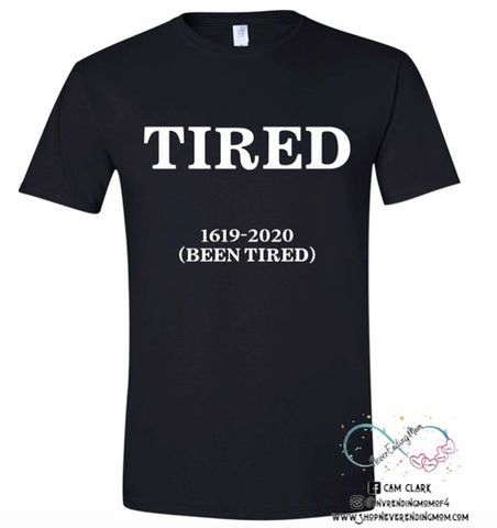 Tired Graphic Tee