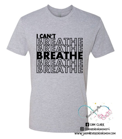 I Can’t Breathe Graphic Tee