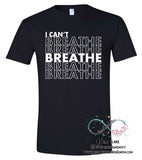 I Can’t Breathe Graphic Tee