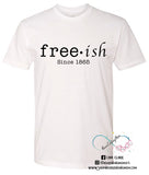 Free-Ish Graphic Tee