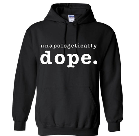 Unapologetically Dope Graphic Sweatshirt
