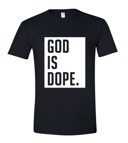 GOD IS DOPE