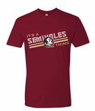 It's a Seminoles Thing Tee