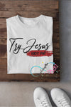Try Jesus Graphic Tee