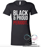 Black & Proud Graphic Tee