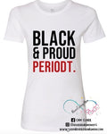 Black & Proud Graphic Tee