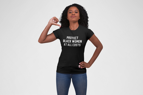 Protect Black Women Graphic Tee
